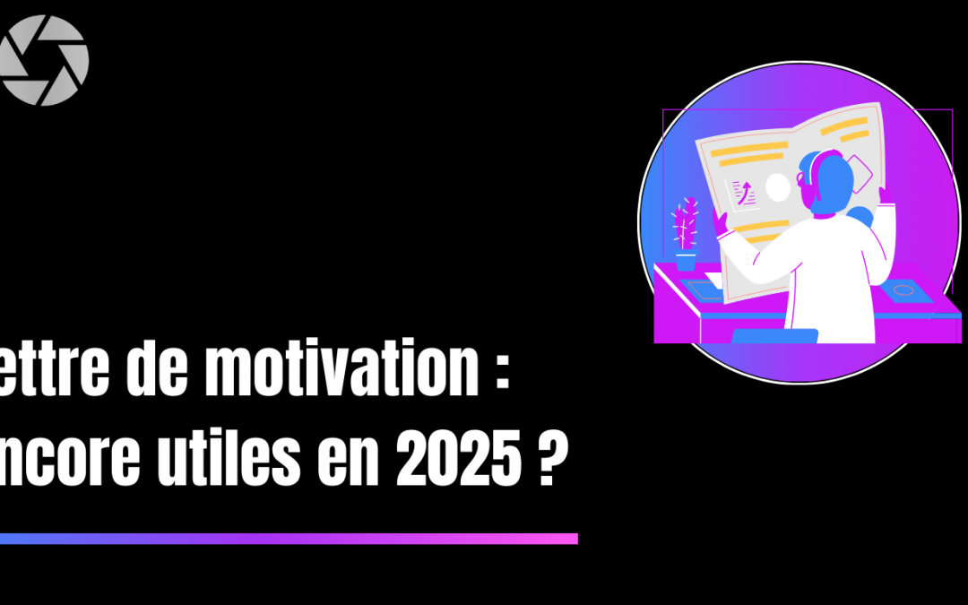 ✉️ Lettre de motivation : encore utile en 2025 ?